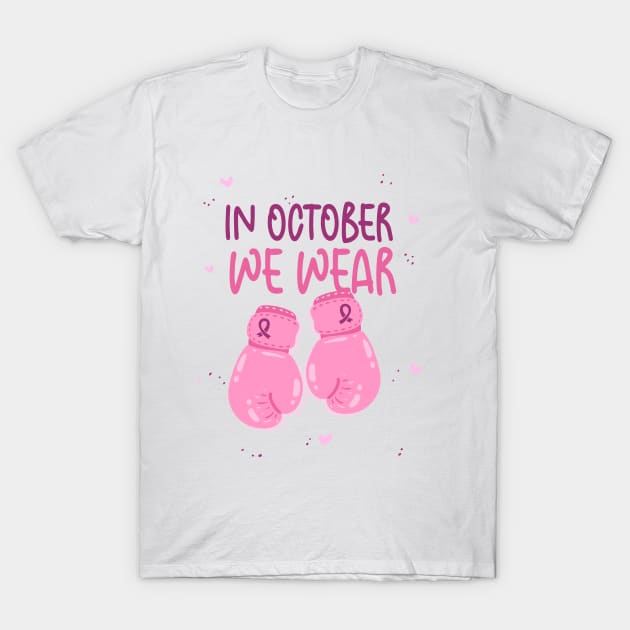 Breast cancer awareness month T-Shirt by La Moda Tee